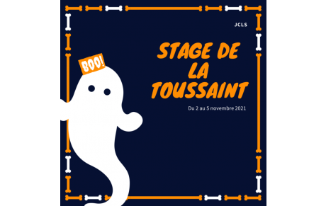 STAGE DES VACANCES DE LA TOUSSAINT