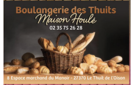 MAISON HOULE Boulangerie Thuit de l'Oison